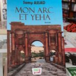 Mon Arc et Yeha Samy Assad