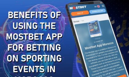 Les avantages clés de l’utilisation de l’application Mostbet pour les paris sportifs